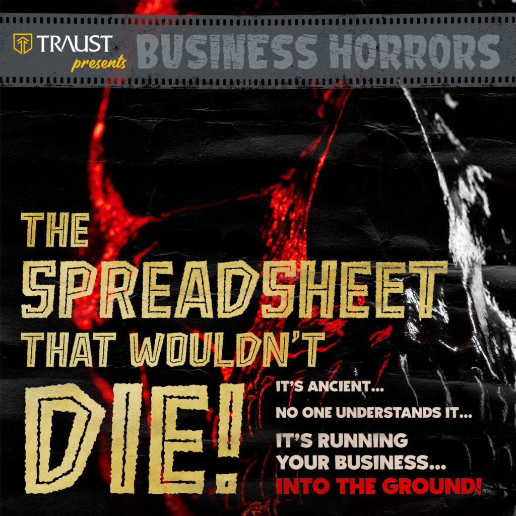 The Spreadsheet that Wouldn't Die!